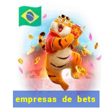 empresas de bets no brasil